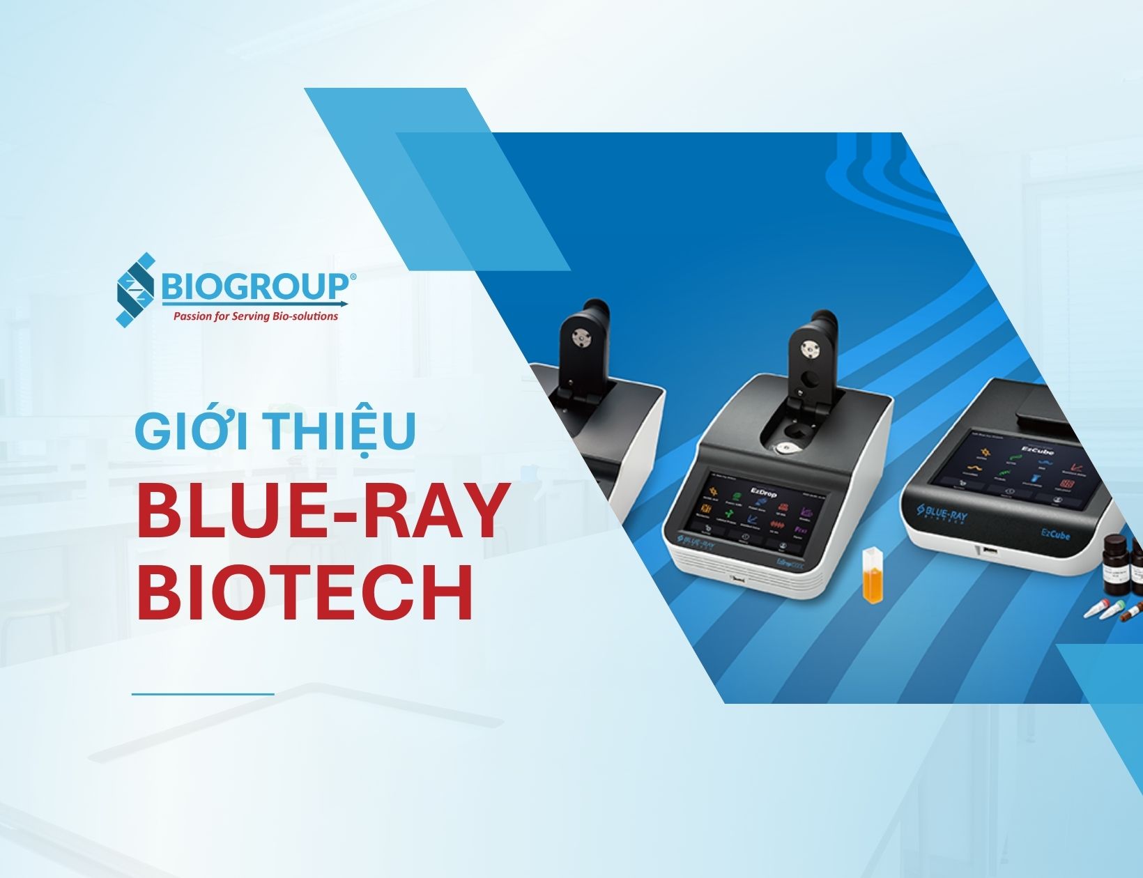 Blue-Ray Biotech - Chuyên gia thiết bị sinh học phòng thí nghiệm